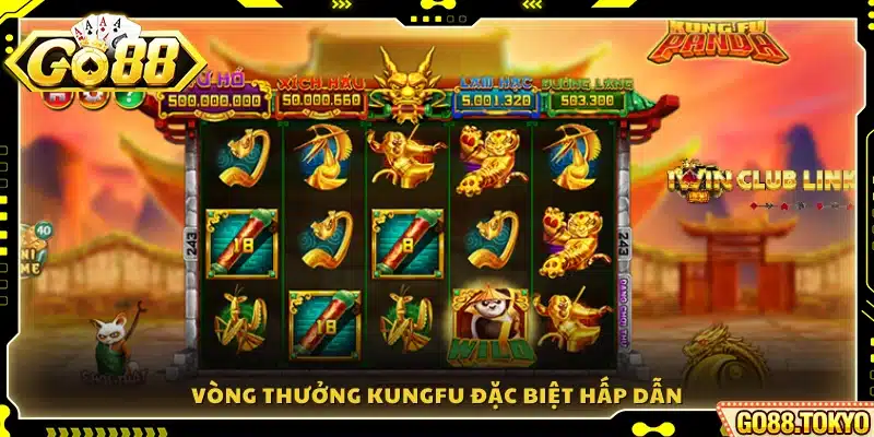 Tính năng vòng thưởng Kungfu độc quyền